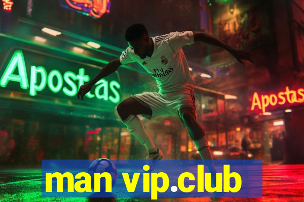 man vip.club