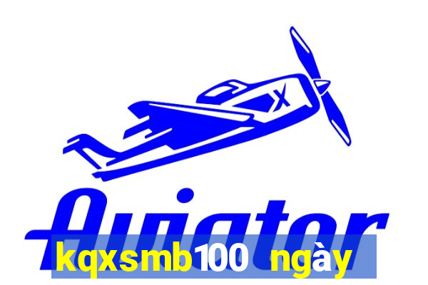 kqxsmb100 ngày gần nhất