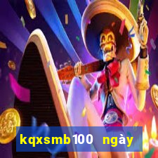 kqxsmb100 ngày gần nhất