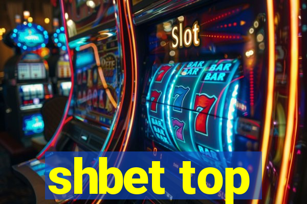 shbet top