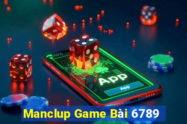 Manclup Game Bài 6789