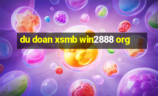 du doan xsmb win2888 org