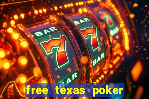 free texas poker games online