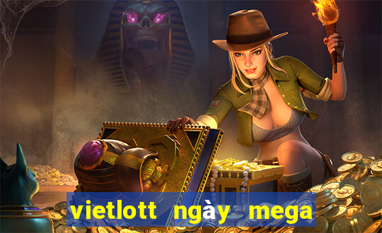 vietlott ngày mega 6 45