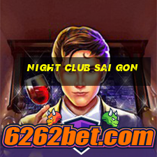 night club sai gon