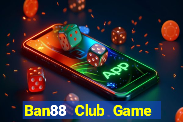 Ban88 Club Game Bài G52