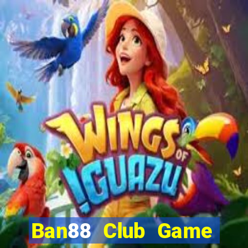 Ban88 Club Game Bài G52