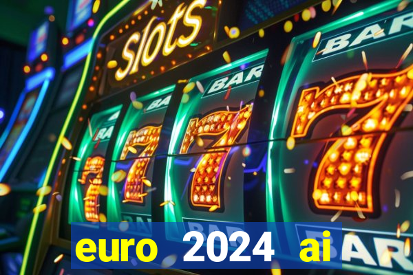 euro 2024 ai đăng cai