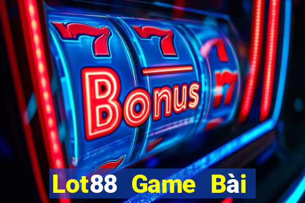 Lot88 Game Bài Hot Nhất Hiện Nay