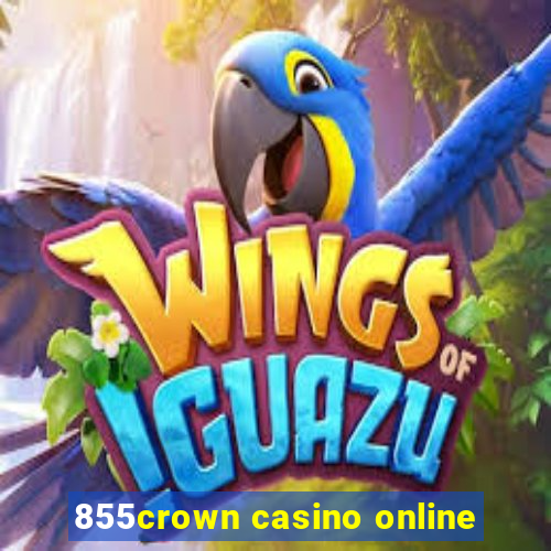 855crown casino online