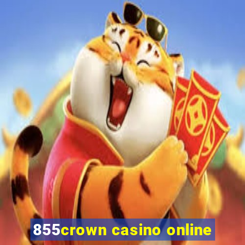 855crown casino online