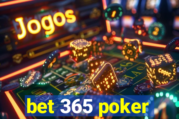 bet 365 poker