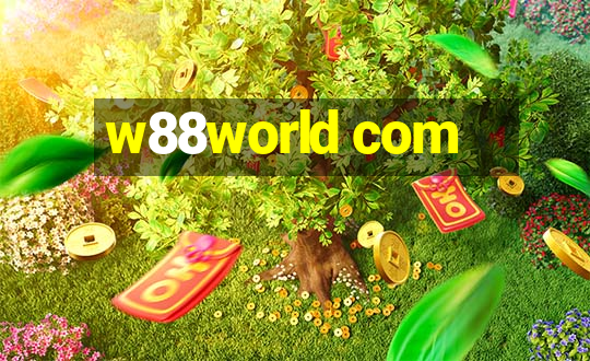 w88world com