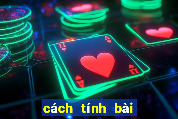 cách tính bài Mậu Binh