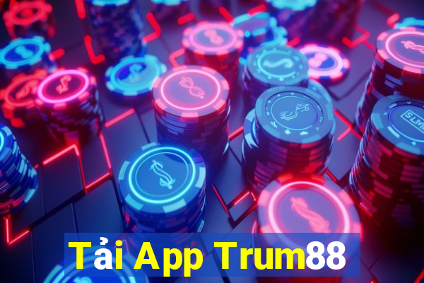 Tải App Trum88