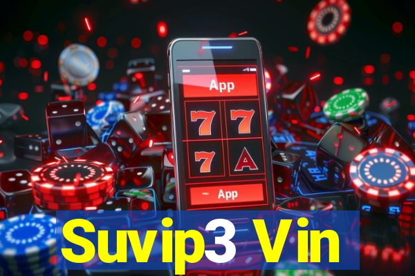 Suvip3 Vin