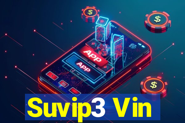 Suvip3 Vin