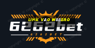 Link Vào W88bro