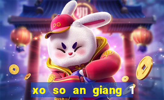 xo so an giang 1 9 2024