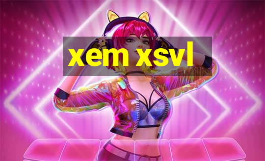 xem xsvl