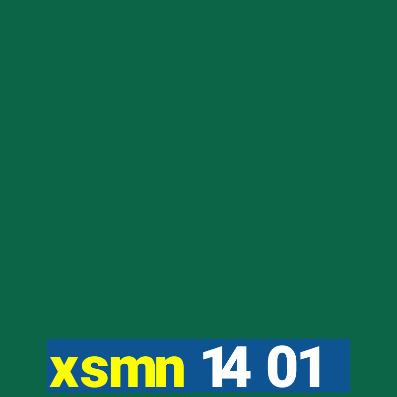 xsmn 14 01