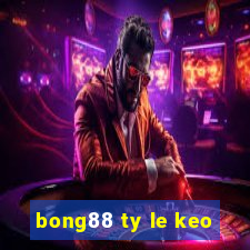 bong88 ty le keo