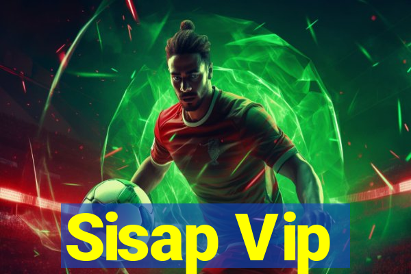 Sisap Vip