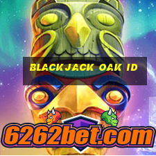 blackjack oak id