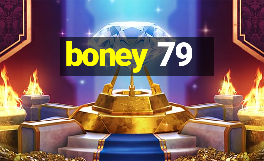 boney 79