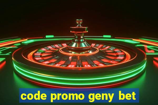 code promo geny bet