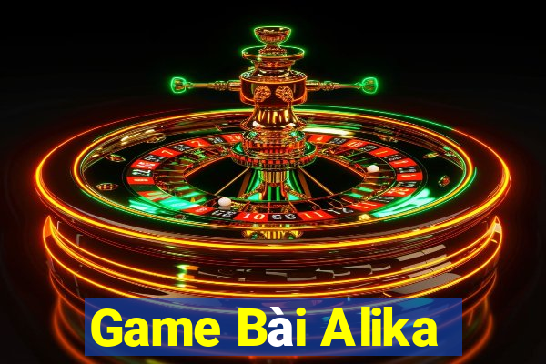 Game Bài Alika