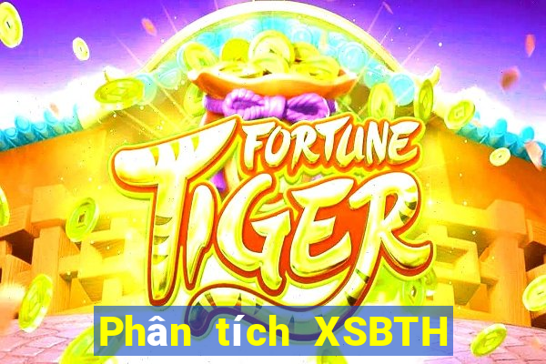 Phân tích XSBTH ngày 23