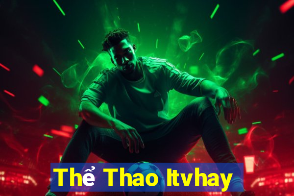 Thể Thao Itvhay