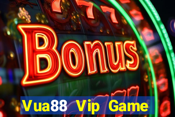 Vua88 Vip Game Bài Miễn Phí