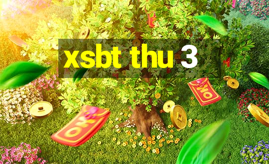 xsbt thu 3