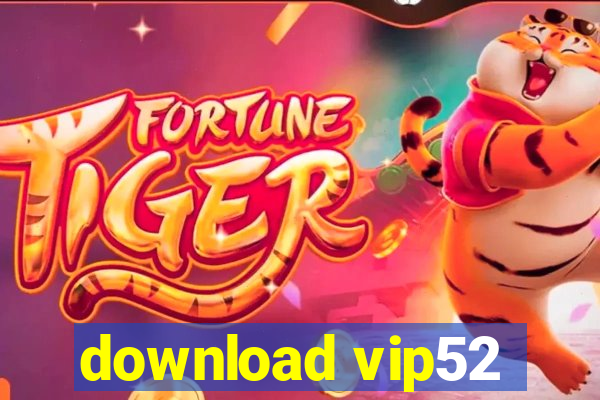 download vip52