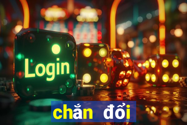 chắn đổi thưởng 2021