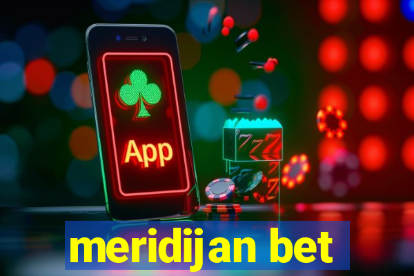 meridijan bet