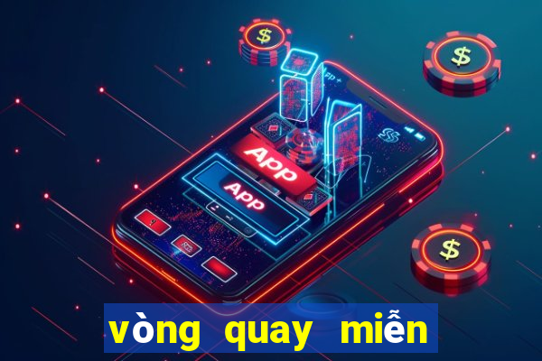 vòng quay miễn phí của sòng bạc tiền điện tử