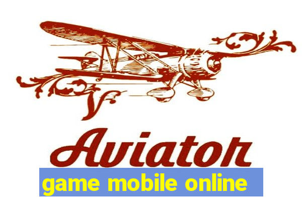 game mobile online