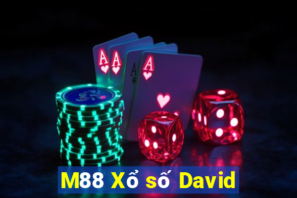 M88 Xổ số David