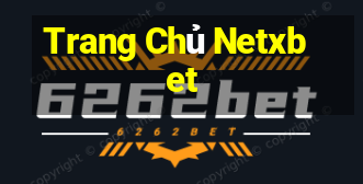 Trang Chủ Netxbet