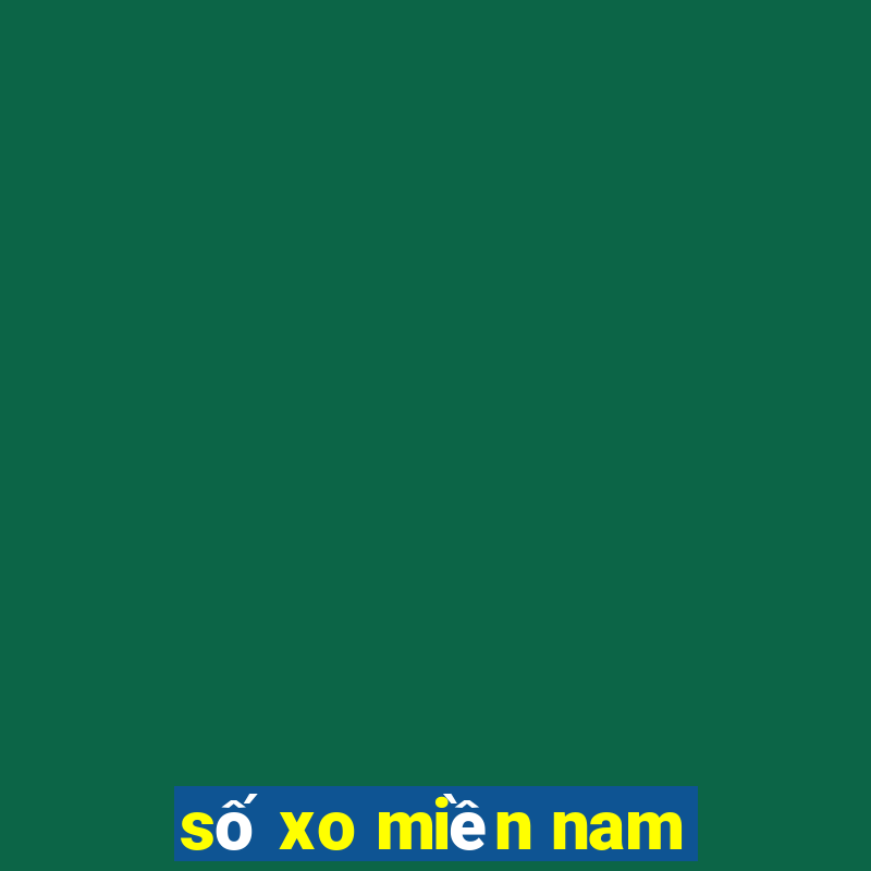 so xo mien nam