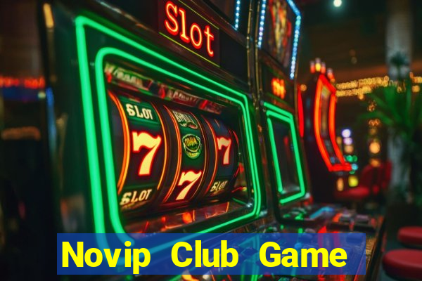 Novip Club Game Bài Poker Đổi Thưởng