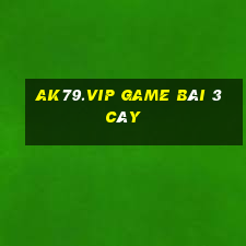 Ak79.Vip Game Bài 3 Cây