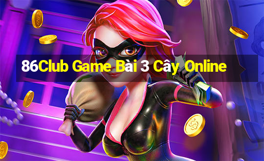 86Club Game Bài 3 Cây Online