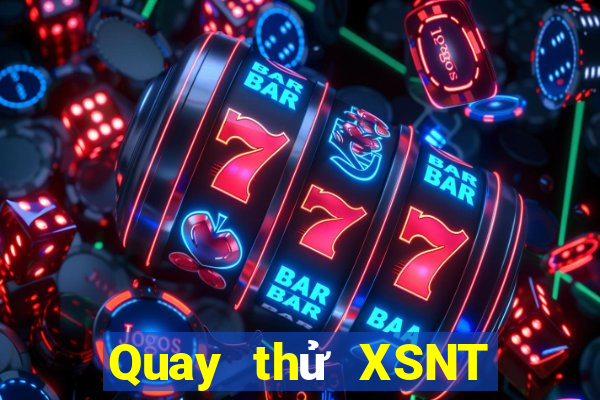 Quay thử XSNT ngày 16