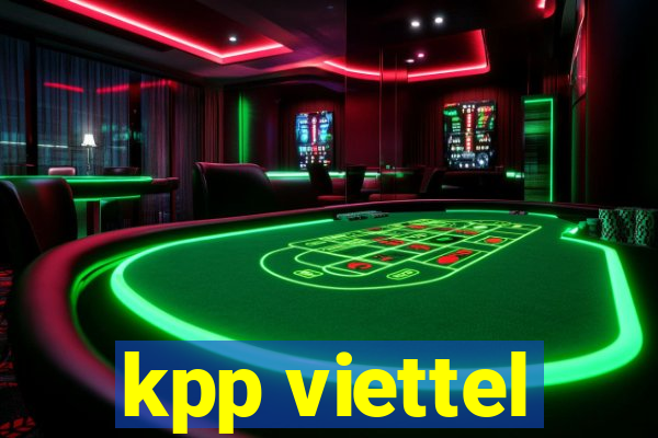 kpp viettel