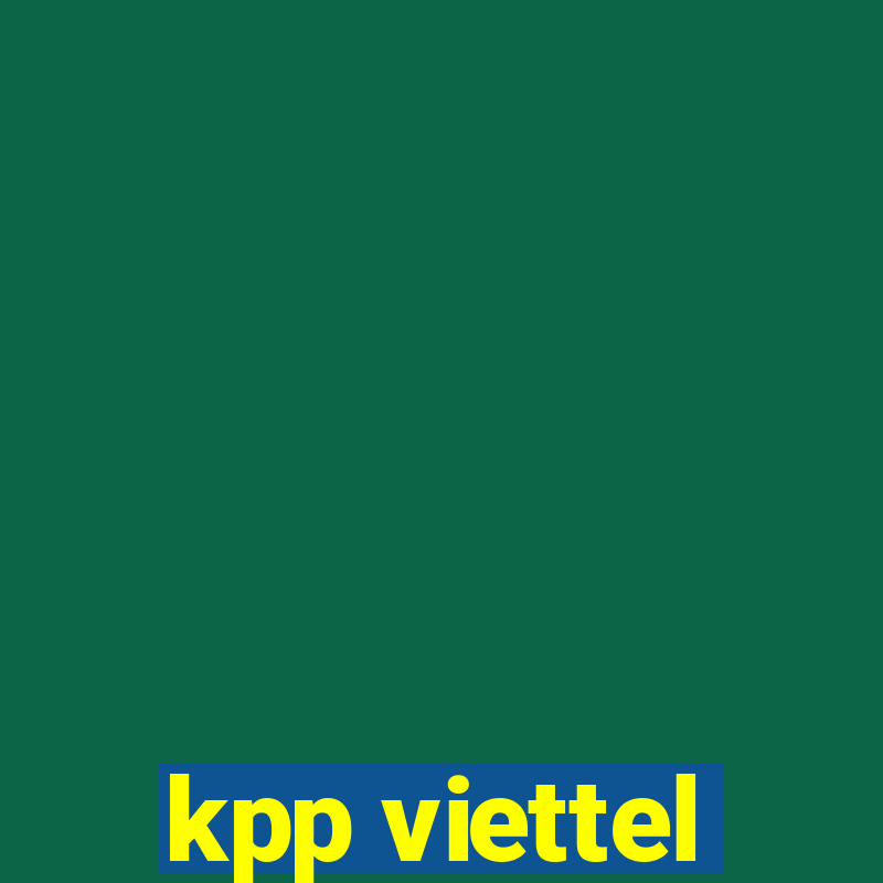 kpp viettel