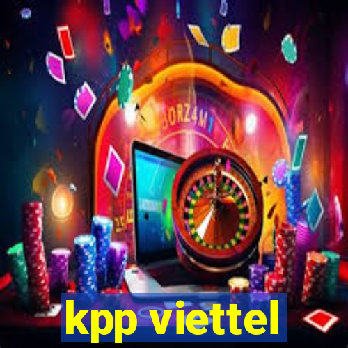 kpp viettel